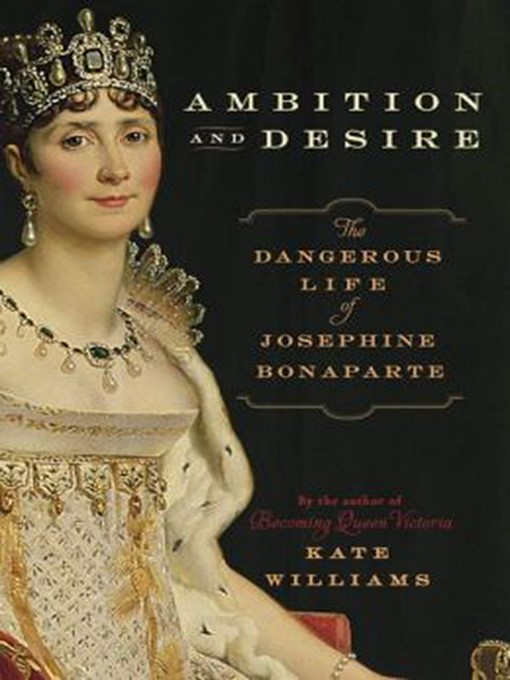 Title details for Ambition and Desire by Kate Williams - Available